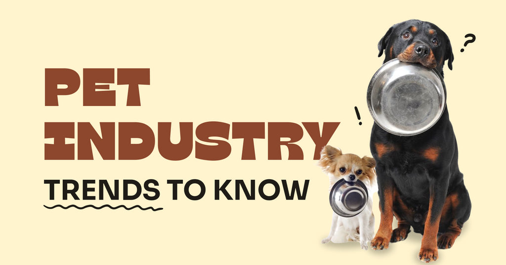 8 Pet Industry Trends to know