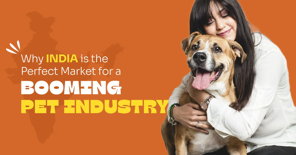 Why India is the Ideal Market for the Pet Industry to Thrive