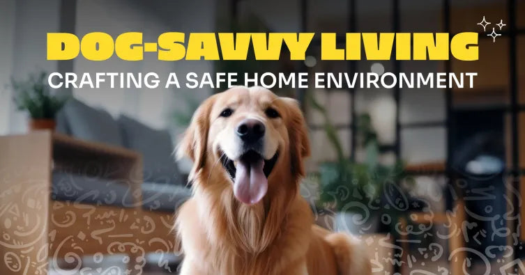 Is my home dog friendly??